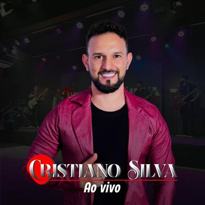 Logo Eu / Pra Nunca Dizer Adeus (Ao Vivo) By Cristiano Silva's cover