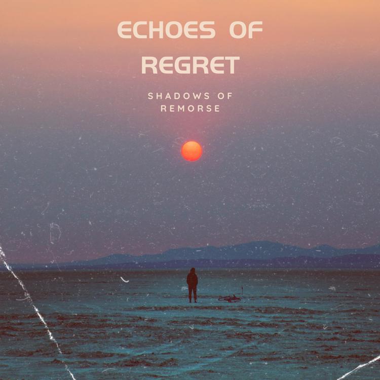 Echoes of Regret's avatar image
