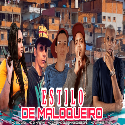 Estilo de Maloqueiro's cover