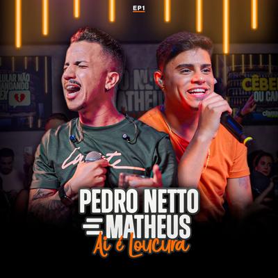 Marca Evidente / Vivendo Aqui No Mato / Maluco Beleza (Ao Vivo) By Pedro Netto e Matheus's cover