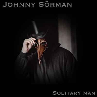 Solitary Man By Johnny Sörman's cover