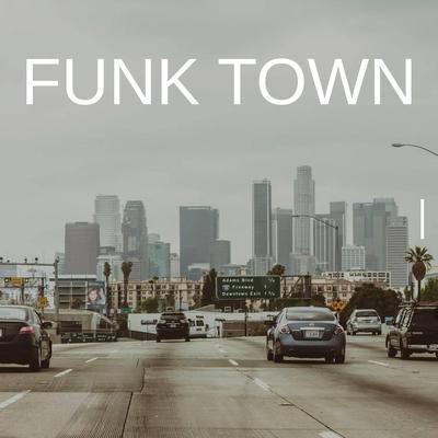 Funk Town's cover