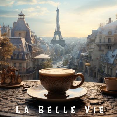 La Belle Vie's cover