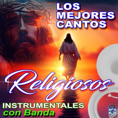 Los Mejores Cantos Religiosos con Banda (Instrumental)'s cover