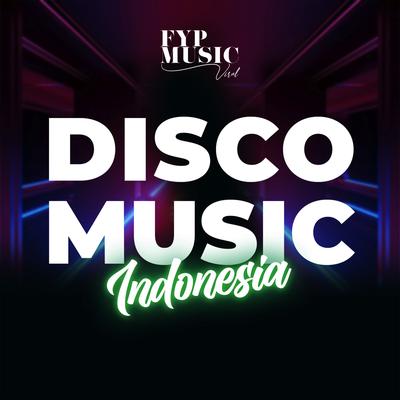 Disco Music Indonesia's cover