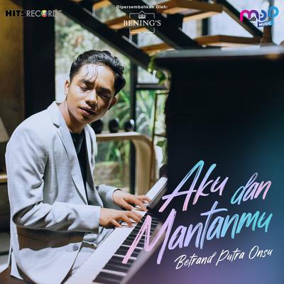 Aku dan Mantanmu's cover