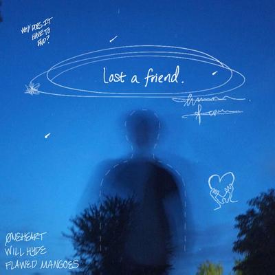 lost a friend (feat. Flawed Mangoes)'s cover