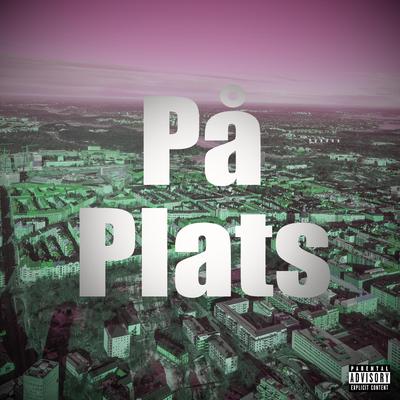 På plats By Rodin Production's cover