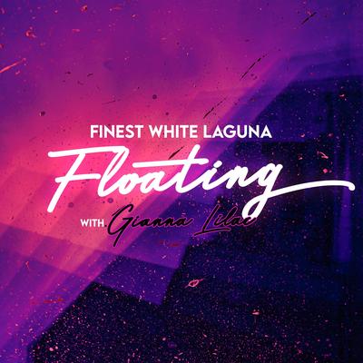 Floating By Finest White Laguna, Gianna Lilac's cover