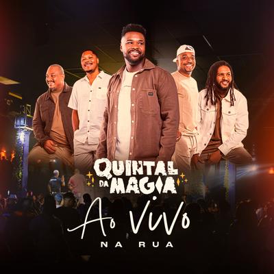 Quintal da Magia na Rua (Ao Vivo)'s cover