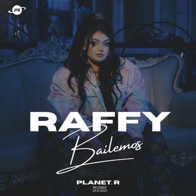 Bailemos By Raffy's cover