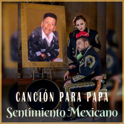 SENTIMIENTO MEXICANO's cover