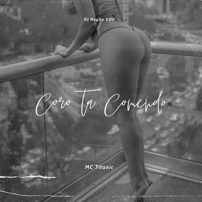 Coro Ta Comendo's cover