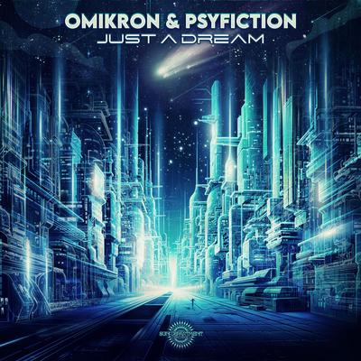 Just a Dream By Omikron (GER), Psyfiction's cover