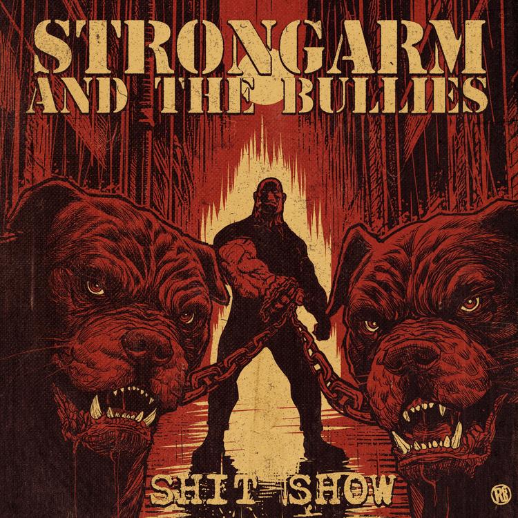 Strongarm And The Bullies's avatar image