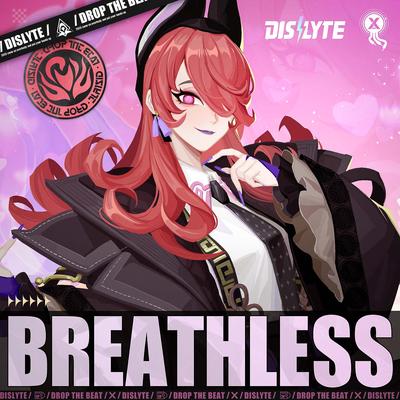 Breathless By XHz Official, Sleazybxxch拜仁's cover