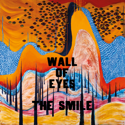 Wall Of Eyes By The Smile's cover