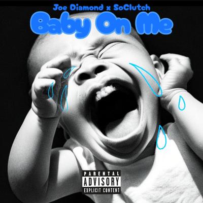 Baby On Me's cover
