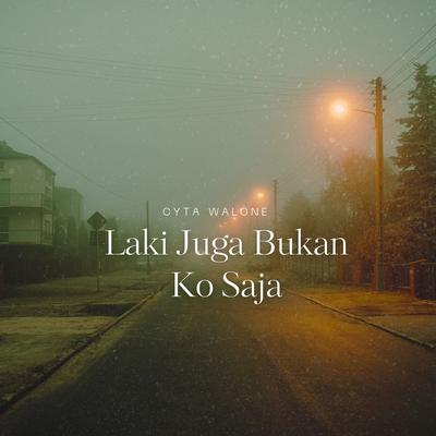 Laki Juga Bukan Ko Saja's cover