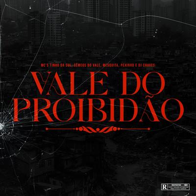 Vale do Proibidão's cover