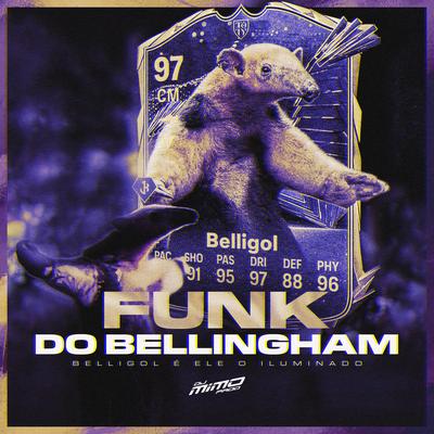 Funk do Bellingham - Belligol É Ele, o Iluminado's cover