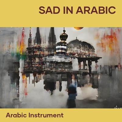 Sad in Arabic's cover