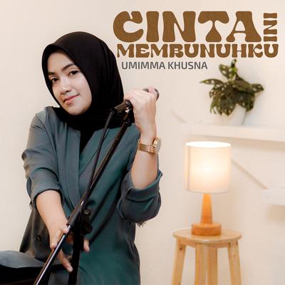 Cinta Ini Membunuhku's cover