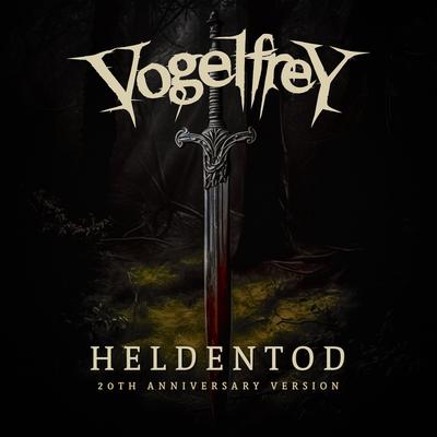 Heldentod (20th Anniversary Version) By Vogelfrey's cover