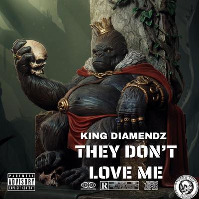 They Don't Love Me's cover