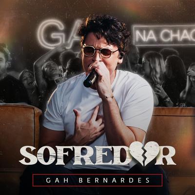 Sofredor (Ao Vivo) By Gah Bernardes's cover