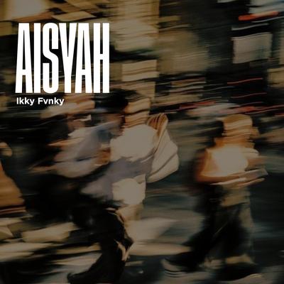 DJ Aisyah's cover