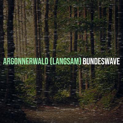 Argonnerwald (Langsam) By Bundeswave's cover