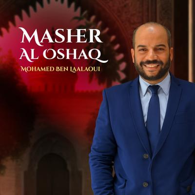 Masher Al Oshaq (Inshad)'s cover