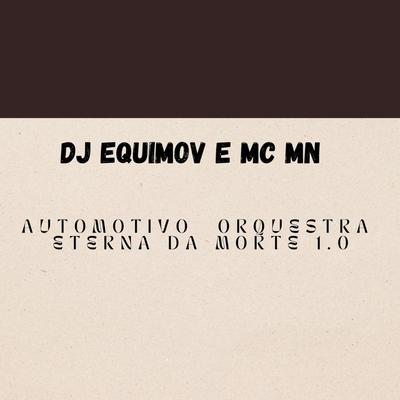 Automotivo Orquestra Eterna da Morte 1.0's cover