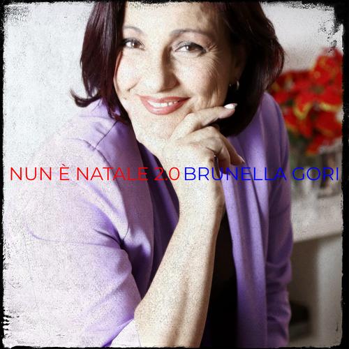 Nun è Natale 2.0 Official TikTok Music  album by Brunella Gori - Listening  To All 1 Musics On TikTok Music