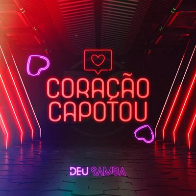 Coração Capotou By Deu Samba's cover