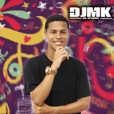 RET CALMO COMO UMA BOMBA (Remix) By DJ MK De Niterói's cover