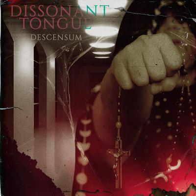 Descensum By DISSONANT TONGUE's cover