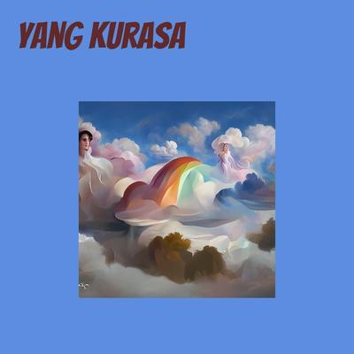 Yang Kurasa's cover