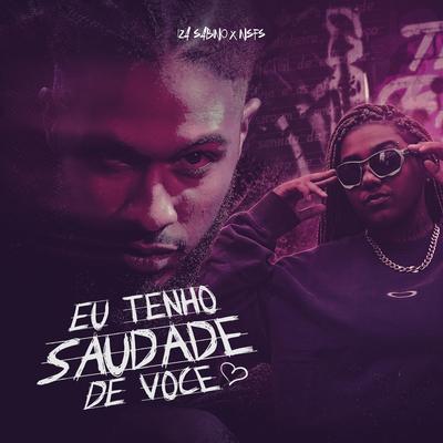 Eu Tenho Saudade de Você By Iza Sabino, NSFS's cover