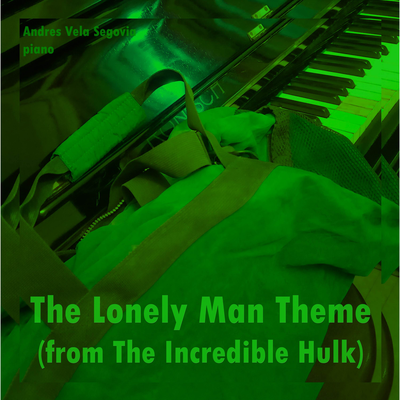 The Lonely Man Theme (from The Incredible Hulk)'s cover