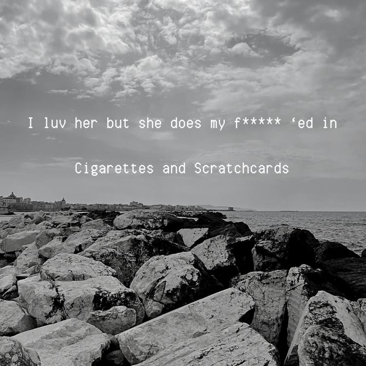 Cigarettes and Scratchcards's avatar image