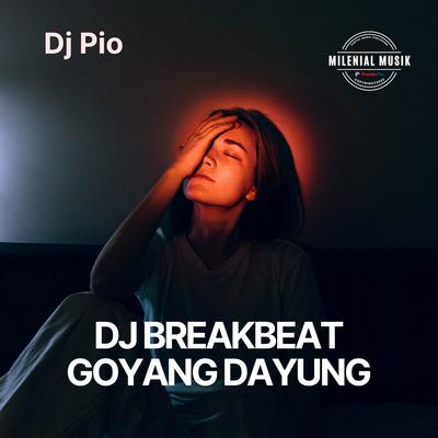 Dj Breakbeat Goyang Dayung's cover