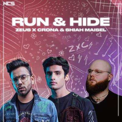 Run & Hide By Zeus X Crona, Shiah Maisel's cover