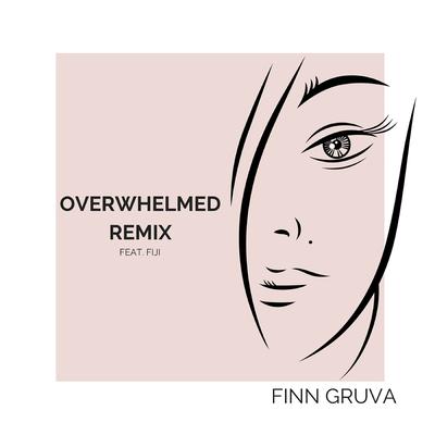 Overwhelmed (Remix) By Finn Gruva, Fiji's cover