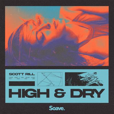 High & Dry By Scott Rill's cover