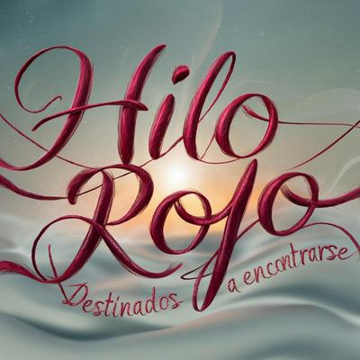 Hilo rojo del destino's cover