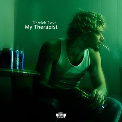 My Therapist By Derrick Love's cover