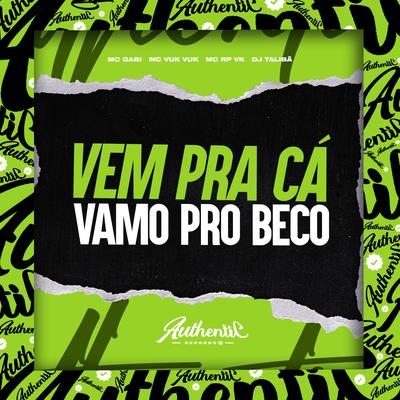 Vem pra Cá Vamo pro Beco's cover