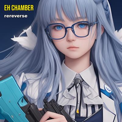 Eh Chamber's cover